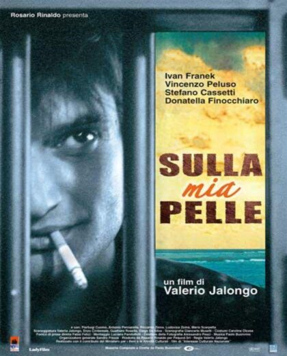 Sulla mia pelle (2003)